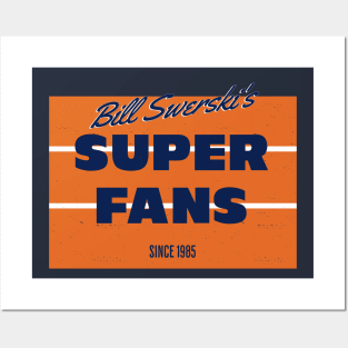 Bill Swerski's Superfans Since 1985 Posters and Art